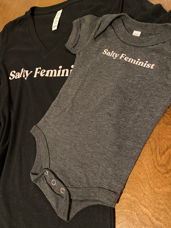 T-Shirt: Baby Onesie: Salty Feminist
